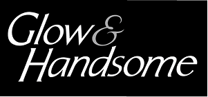 Glow & Handsome